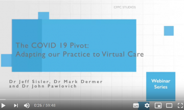 CFPC. The COVID-19 Pivot: Adapting family practice to virtual care.